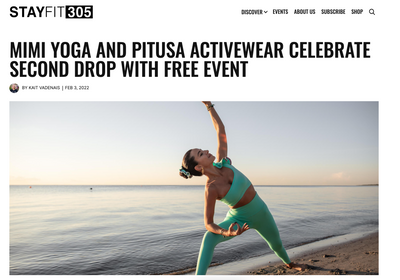 STAY FIT 305: Mimi Yoga and Pitusa Celebrate Second Activewear Drop with Free Event
