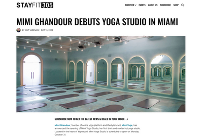 STAY FIT 305: MIMI GHANDOUR DEBUTS YOGA STUDIO IN MIAMI
