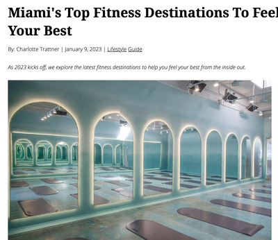 MODERN LUXURY MIAMI: Miami's Top Fitness Destinations To Feel Your Best