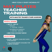 Mat Pilates Teacher Training with Starr - JULY 2025